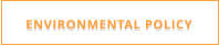 ENVIRONMENTAL POLICY